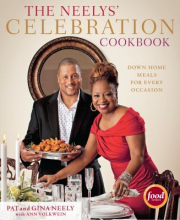 The Neely’s Celebration Cookbook by Pat and Gina Neely 