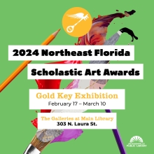 2024 Northeast Florida Scholastic Art Awards Gold Key Exhibition