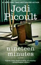 Nineteen Minutes, by Jodi Picoult
