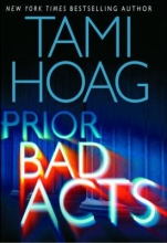 Prior Bad Acts by Tami Hoag