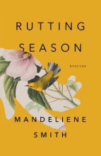 Rutting Season by Mandeline Smith