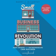Small Business Revolution by Barry McCarthy