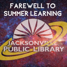 Farewell to Summer Learning Jacksonville Public Library logo