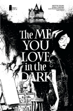 The Me You Love in the Dark by Skottie Young