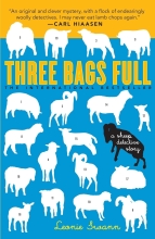 Three Bags Full: A Sheep Detective Story, written by Leonie Swann and translated by Anthea Bell