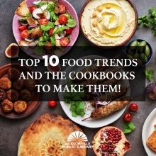 Top 10 Food Trends and The Cookbooks To Use To Make Them