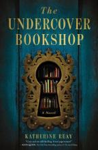 The Undercover Bookshop by Katherine Reay