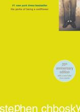 The Perks of Being a Wallflower, by Stephen Chbosky