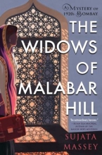 The Widows Of Malabar Hill by Sujata Massey