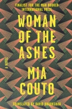 Woman of the Ashes, by Mia Couto