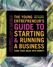 The Young Entrepreneurs Guide to Starting and Running a Business by Steve Mariotti
