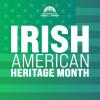 Irish American Heritage Month