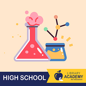Illustration of scientific vials bubbling with colorful liquids - Library Academy for Educators High School