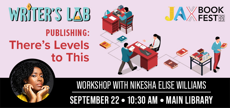 Publishing: There's Level's to This workshop with Nikesha Elise Williams